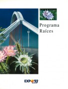 Documentos Nº 8. Programa Raíces. Documentos Expo. Grupo Pandora. Editor: Pedro Tabernero.