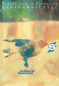 Manual para la formación medioambiental. Sevillana de Electricidad. Grupo Pandora. Editor: Pedro Tabernero.