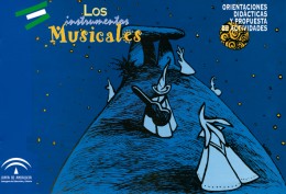 Los instrumentos musicales. Cuadernos didácticos. Grupo Pandora. Editor: Pedro Tabernero.