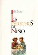 Los derechos del niño. Acciones de imagen y difusión. Grupo Pandora. Editor: Pedro Tabernero