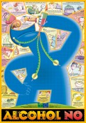 Cartel Alcohol No. Pequeña biblioteca de la droga. Grupo Pandora. Editor: Pedro Tabernero.