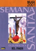 Programa Semana Santa de Málaga 2001. Diarios. Grupo Pandora. Editor: Pedro Tabernero.