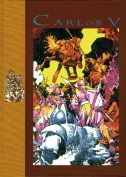 Carlos V. Carlos V y Felipe II. Grupo Pandora. Editor: Pedro Tabernero.