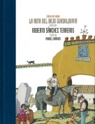 La ruta del Bajo Guadalquivir. Libros de viajes. Grupo Pandora. Editor: Pedro Tabernero.
