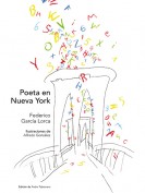 Poeta en Nueva York. Poetas y ciudades. Grupo Pandora. Editor: Pedro Tabernero.