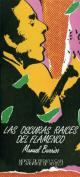 Las oscuras raíces del flamenco. Grupo Pandora. Editor: Pedro Tabernero.