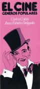 El cine. Géneros populares. Grupo Pandora. Editor: Pedro Tabernero.
