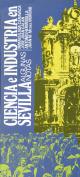 Ciencia e industria en Sevilla. Grupo Pandora. Editor: Pedro Tabernero.