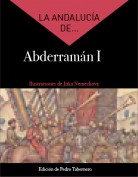 La Andalucía de... Abderramán I