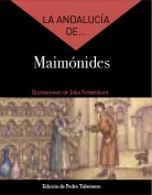 La Andalucía de... Maimónides