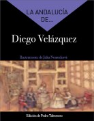 La Andalucía de... Diego Velázquez