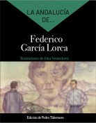 La Andalucía de... Federico García Lorca