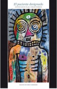 El paciente designado. Editor. Pedro Tabernero