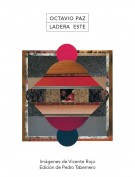 Ladera Este / Octavio Paz. Editor: Pedro Tabernero